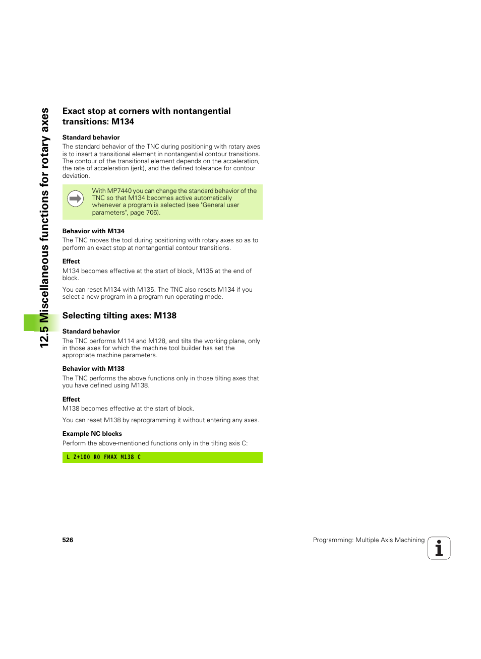 Selecting tilting axes: m138, 5 miscellaneous functions f or r otary ax es | HEIDENHAIN iTNC 530 (60642x-04) User Manual | Page 526 / 747
