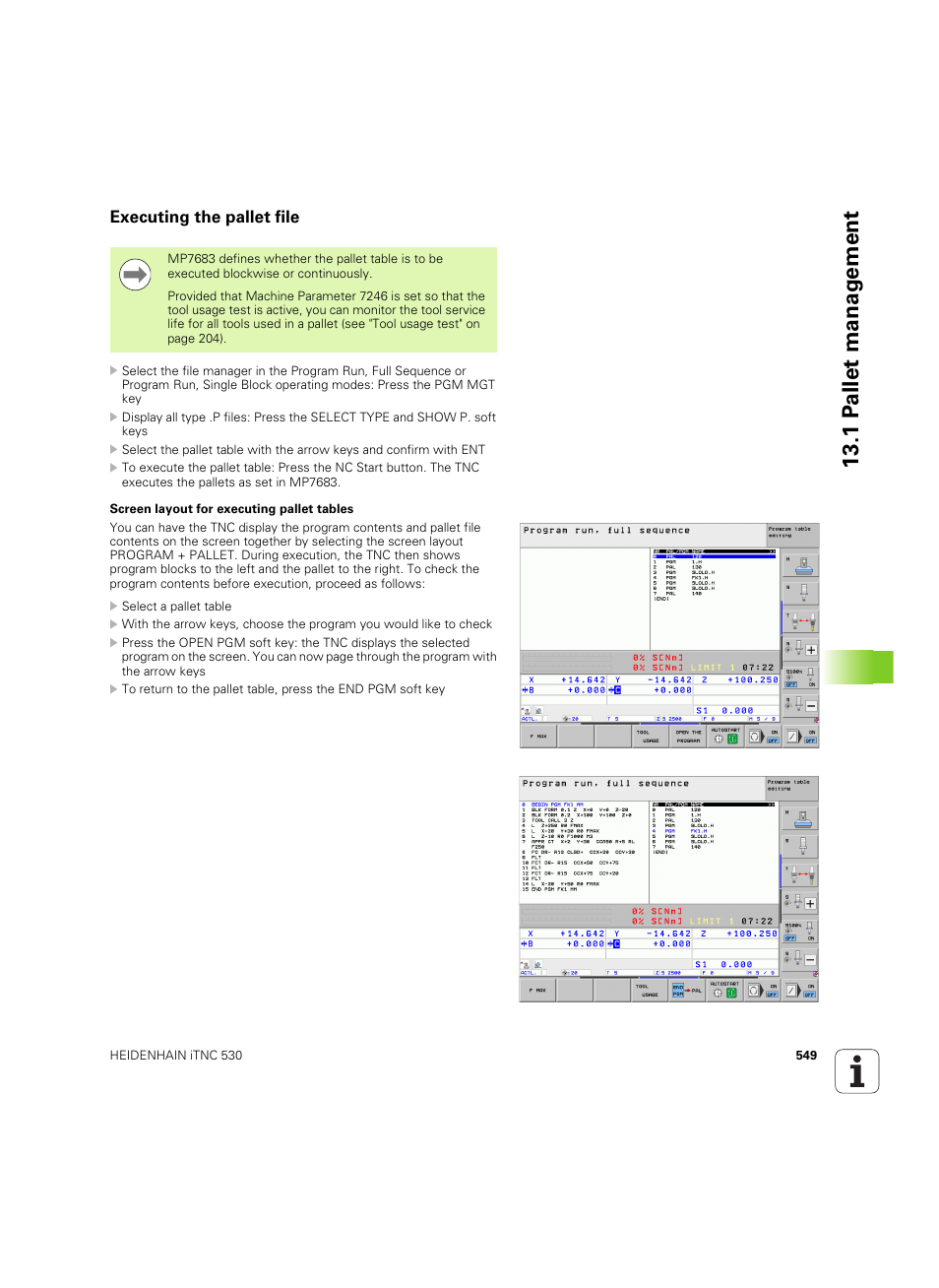 Executing the pallet file, 1 p a llet manag e ment | HEIDENHAIN iTNC 530 (60642x-04) User Manual | Page 549 / 747