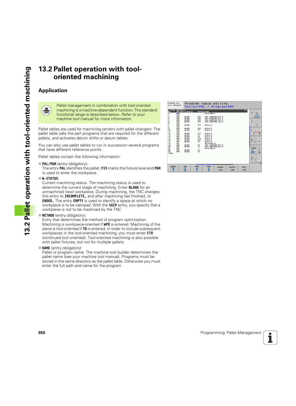 2 pallet operation with tool- oriented machining, Application, Cally (see "pallet operation with | 2 pallet operation with tool-oriented machining | HEIDENHAIN iTNC 530 (60642x-04) User Manual | Page 550 / 747