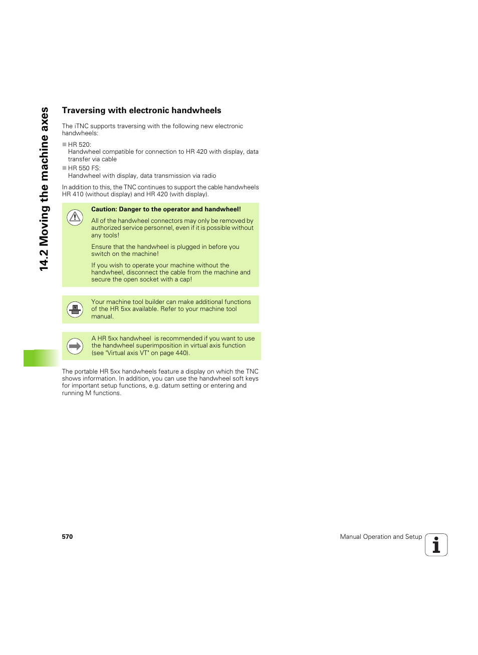 Traversing with electronic handwheels, 2 mo ving the mac h ine ax es | HEIDENHAIN iTNC 530 (60642x-04) User Manual | Page 570 / 747