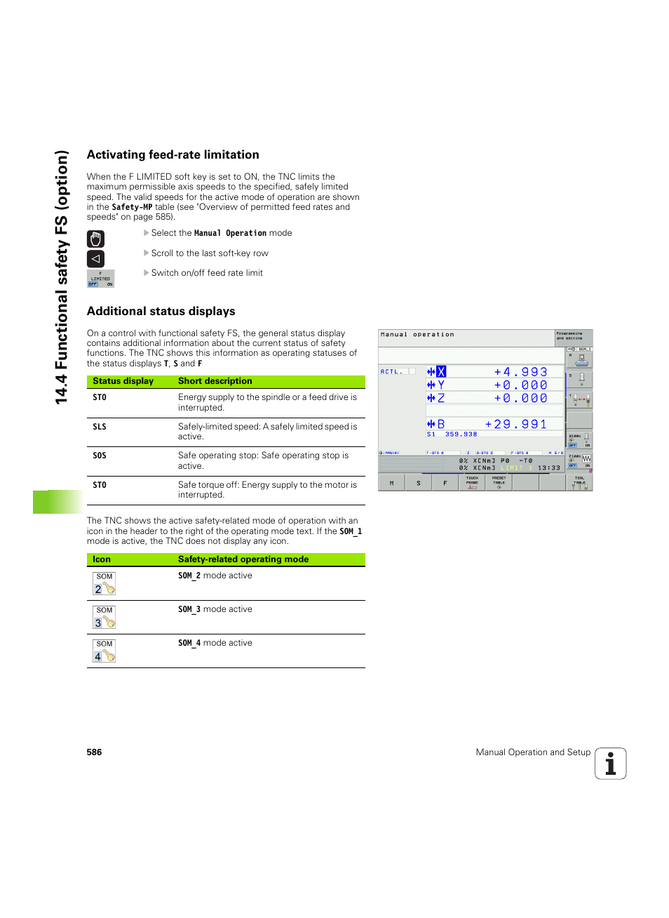 Activating feed-rate limitation, Additional status displays, 4 f u nctional saf e ty fs (option) | HEIDENHAIN iTNC 530 (60642x-04) User Manual | Page 586 / 747