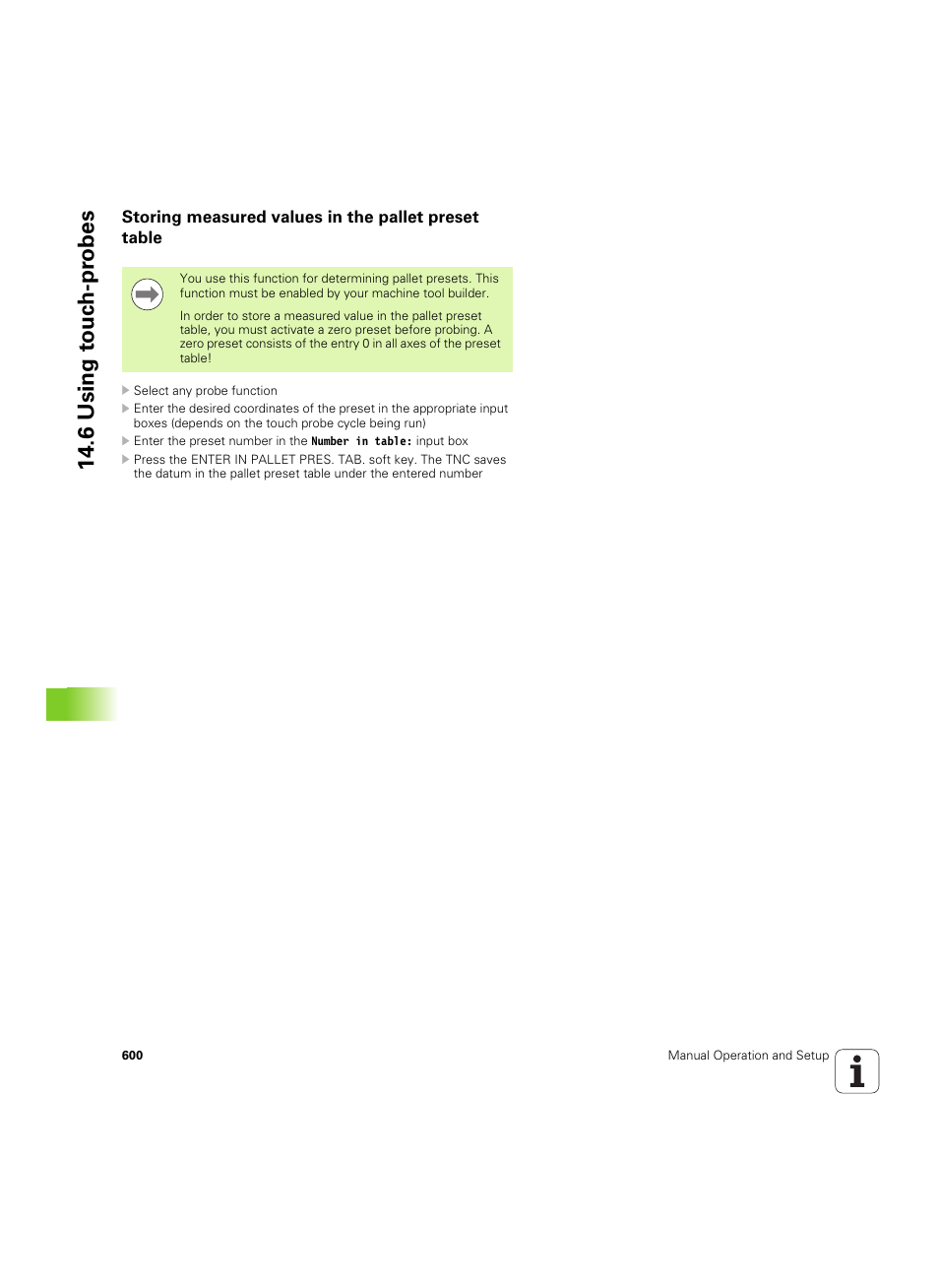 Storing measured values in the pallet preset table, E (see "storing measured values in the, 6 using t o uc h-pr obes | HEIDENHAIN iTNC 530 (60642x-04) User Manual | Page 600 / 747