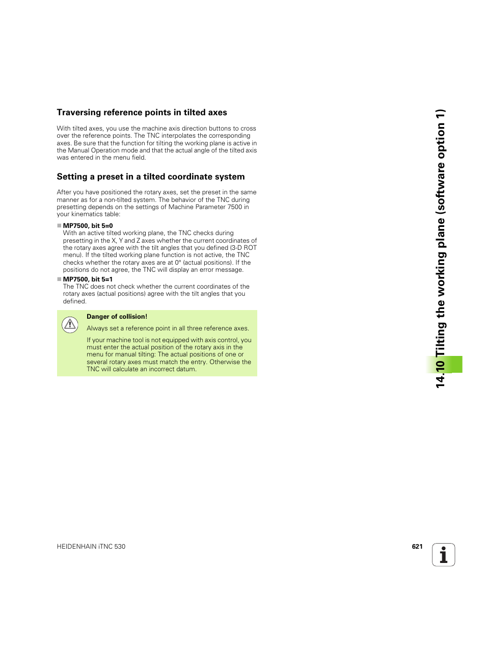 Traversing reference points in tilted axes, Setting a preset in a tilted coordinate system | HEIDENHAIN iTNC 530 (60642x-04) User Manual | Page 621 / 747