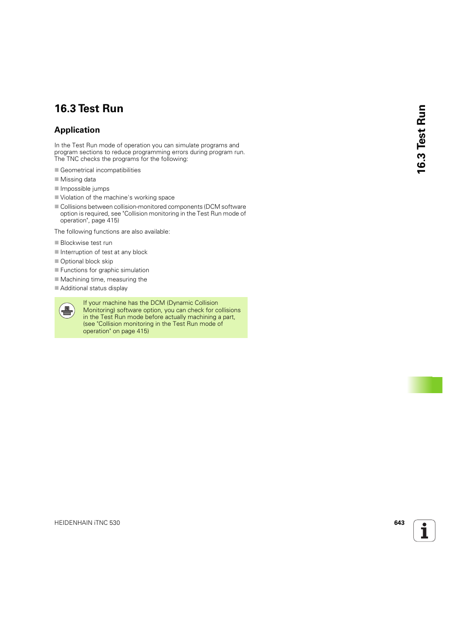 3 test run, Application, 3 t est run 16.3 test run | HEIDENHAIN iTNC 530 (60642x-04) User Manual | Page 643 / 747