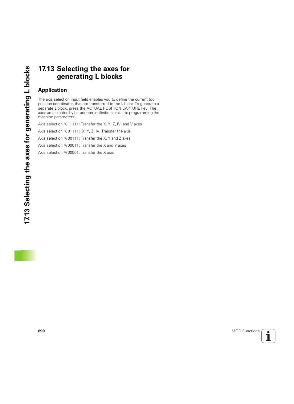 13 selecting the axes for generating l blocks, Application, Ck (see "selecting the axes for | HEIDENHAIN iTNC 530 (60642x-04) User Manual | Page 690 / 747