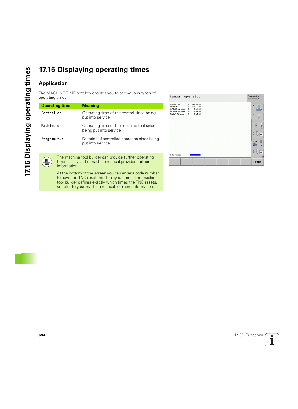 16 displaying operating times, Application | HEIDENHAIN iTNC 530 (60642x-04) User Manual | Page 694 / 747