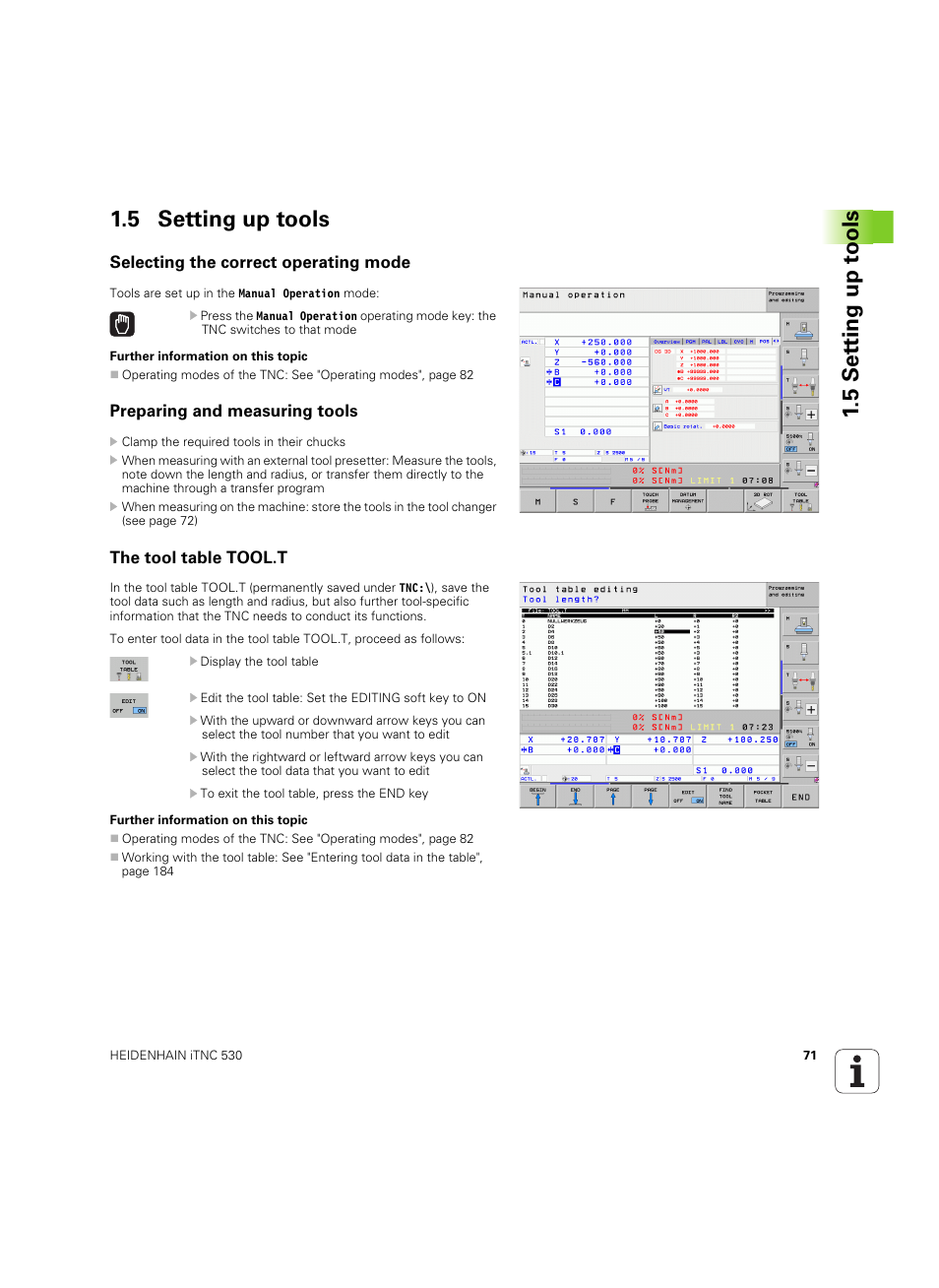 5 setting up tools, Selecting the correct operating mode, Preparing and measuring tools | The tool table tool.t, 5 set ting up t ools 1.5 setting up tools | HEIDENHAIN iTNC 530 (60642x-04) User Manual | Page 71 / 747