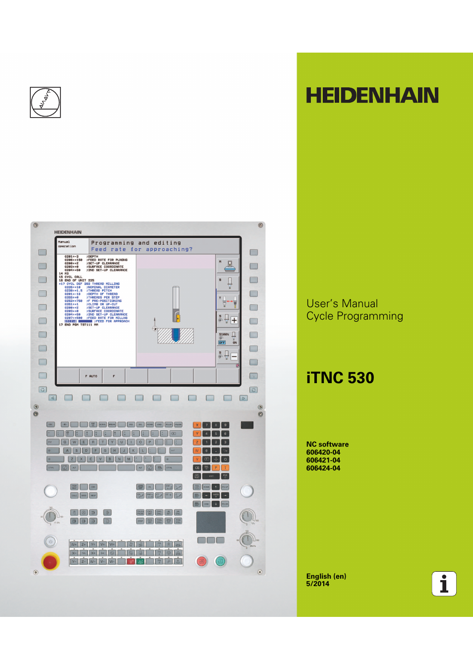 HEIDENHAIN iTNC 530 (60642x-04) Cycle programming User Manual | 529 pages