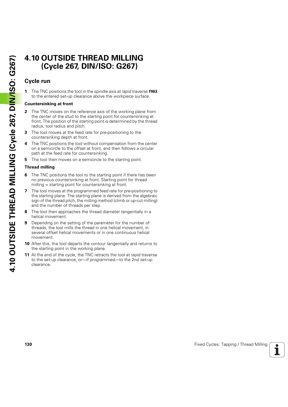 Cycle run | HEIDENHAIN iTNC 530 (60642x-04) Cycle programming User Manual | Page 130 / 529