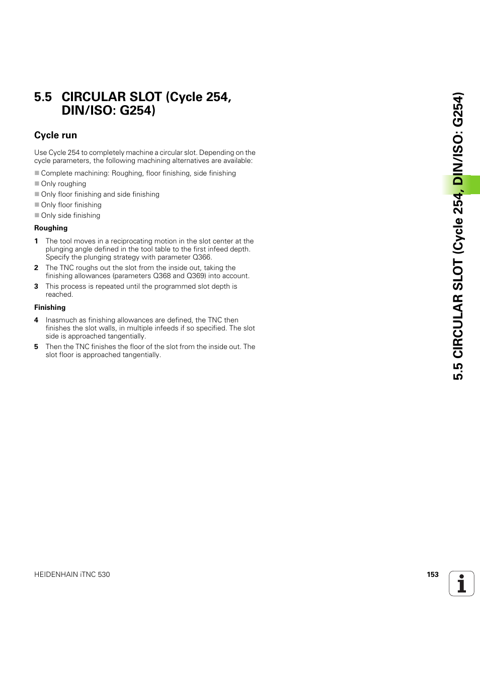 5 circular slot (cycle 254, din/iso: g254), Cycle run, Seite 153 | HEIDENHAIN iTNC 530 (60642x-04) Cycle programming User Manual | Page 153 / 529
