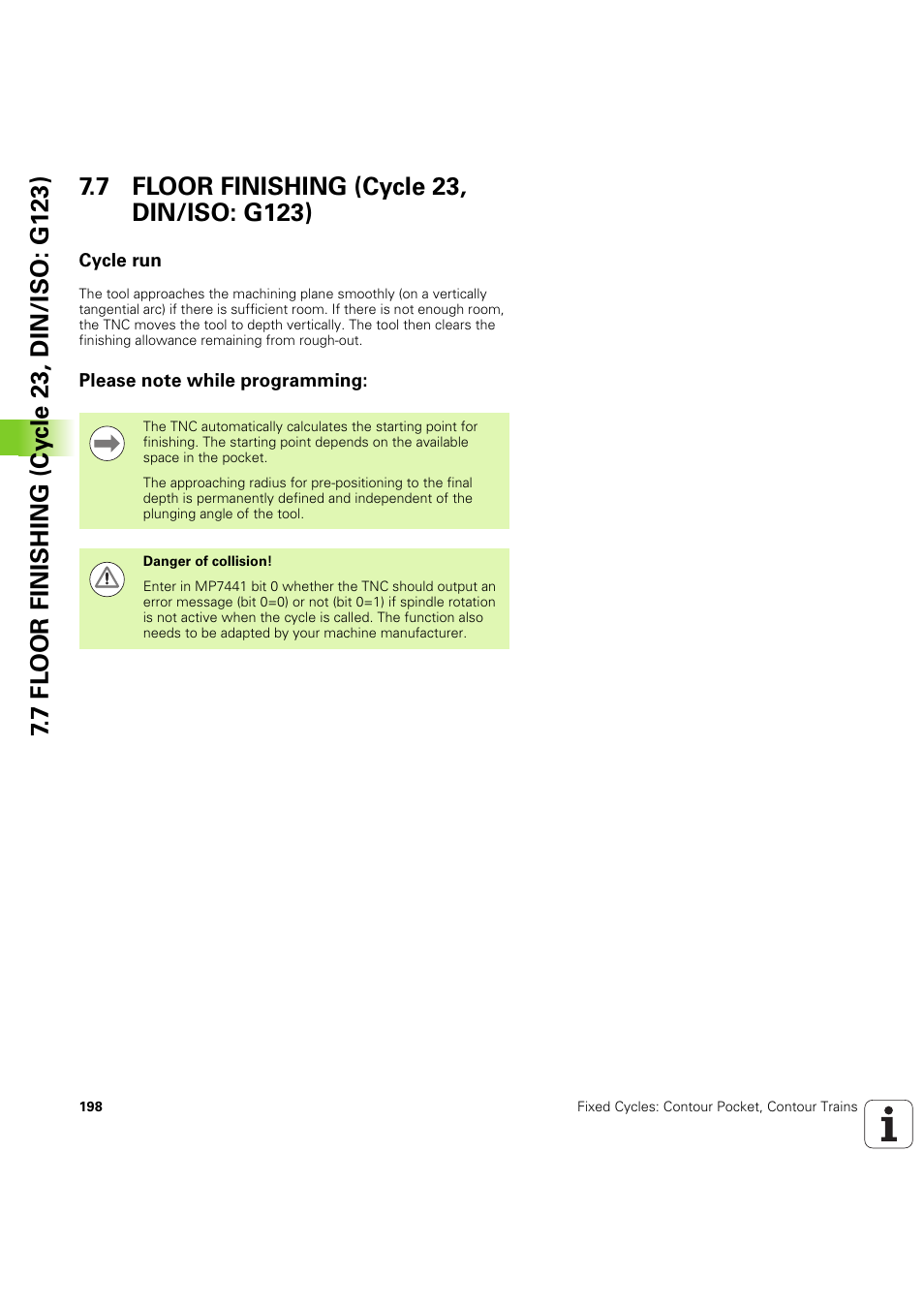 7 floor finishing (cycle 23, din/iso: g123), Cycle run, Please note while programming | Seite 198 | HEIDENHAIN iTNC 530 (60642x-04) Cycle programming User Manual | Page 198 / 529