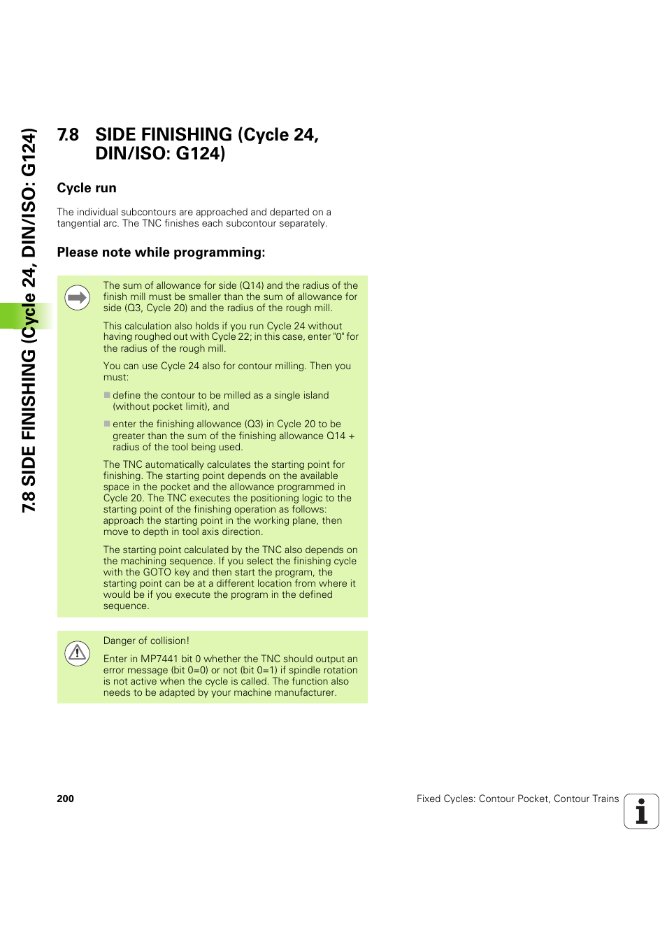 8 side finishing (cycle 24, din/iso: g124), Cycle run, Please note while programming | Seite 200 | HEIDENHAIN iTNC 530 (60642x-04) Cycle programming User Manual | Page 200 / 529