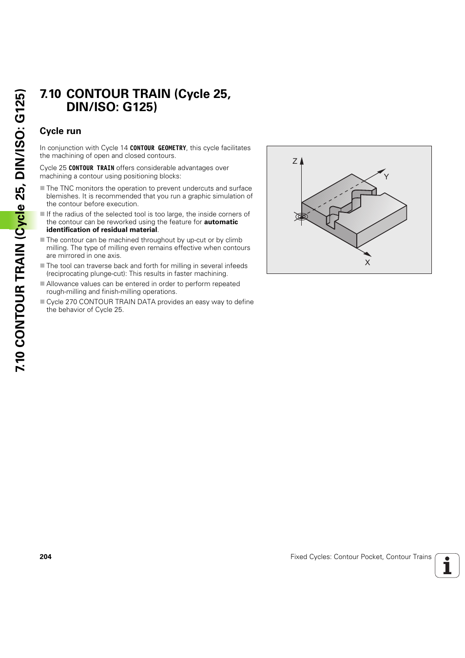 10 contour train (cycle 25, din/iso: g125), Cycle run, Seite 204 | HEIDENHAIN iTNC 530 (60642x-04) Cycle programming User Manual | Page 204 / 529
