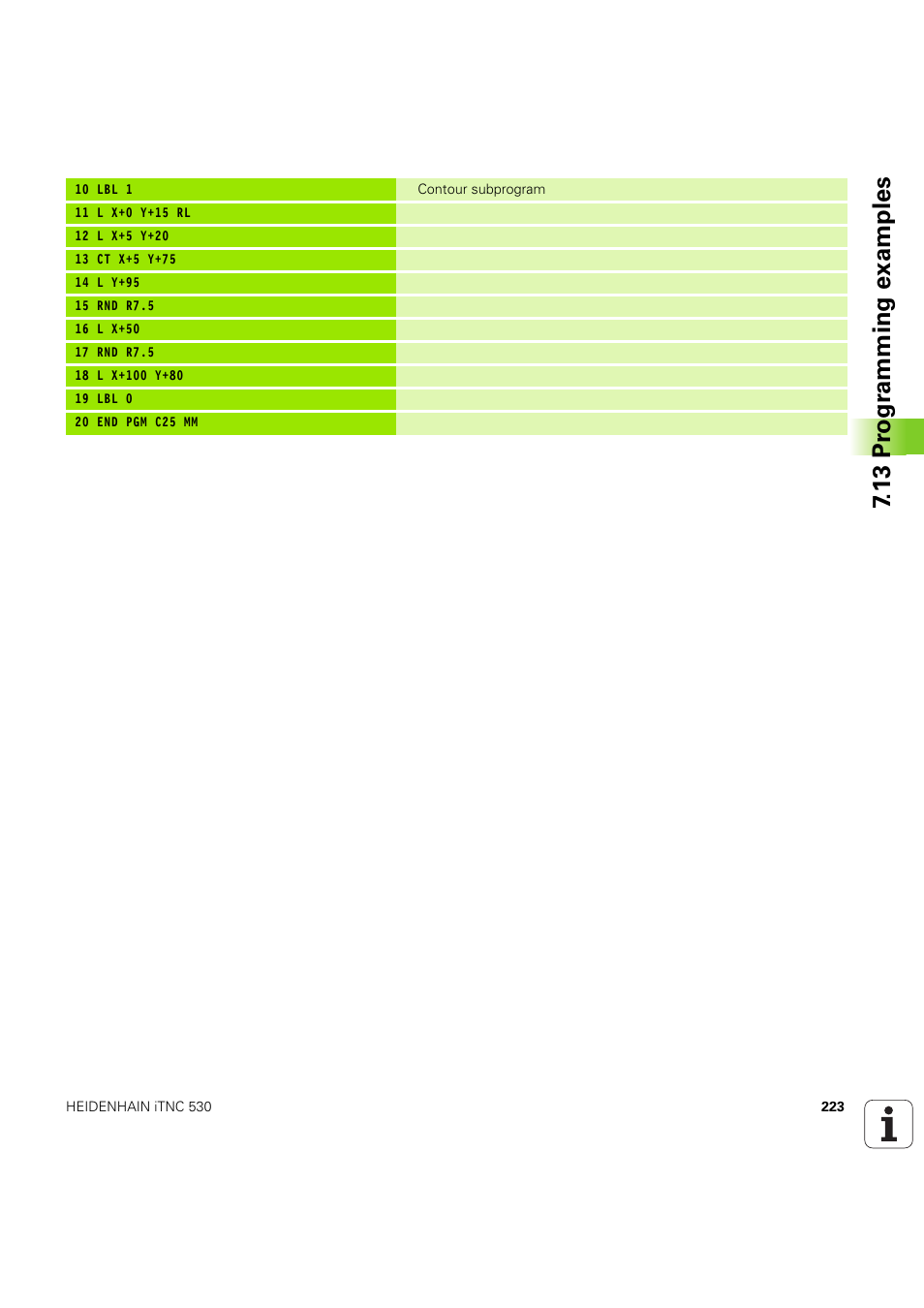 13 pr ogr amming examples | HEIDENHAIN iTNC 530 (60642x-04) Cycle programming User Manual | Page 223 / 529