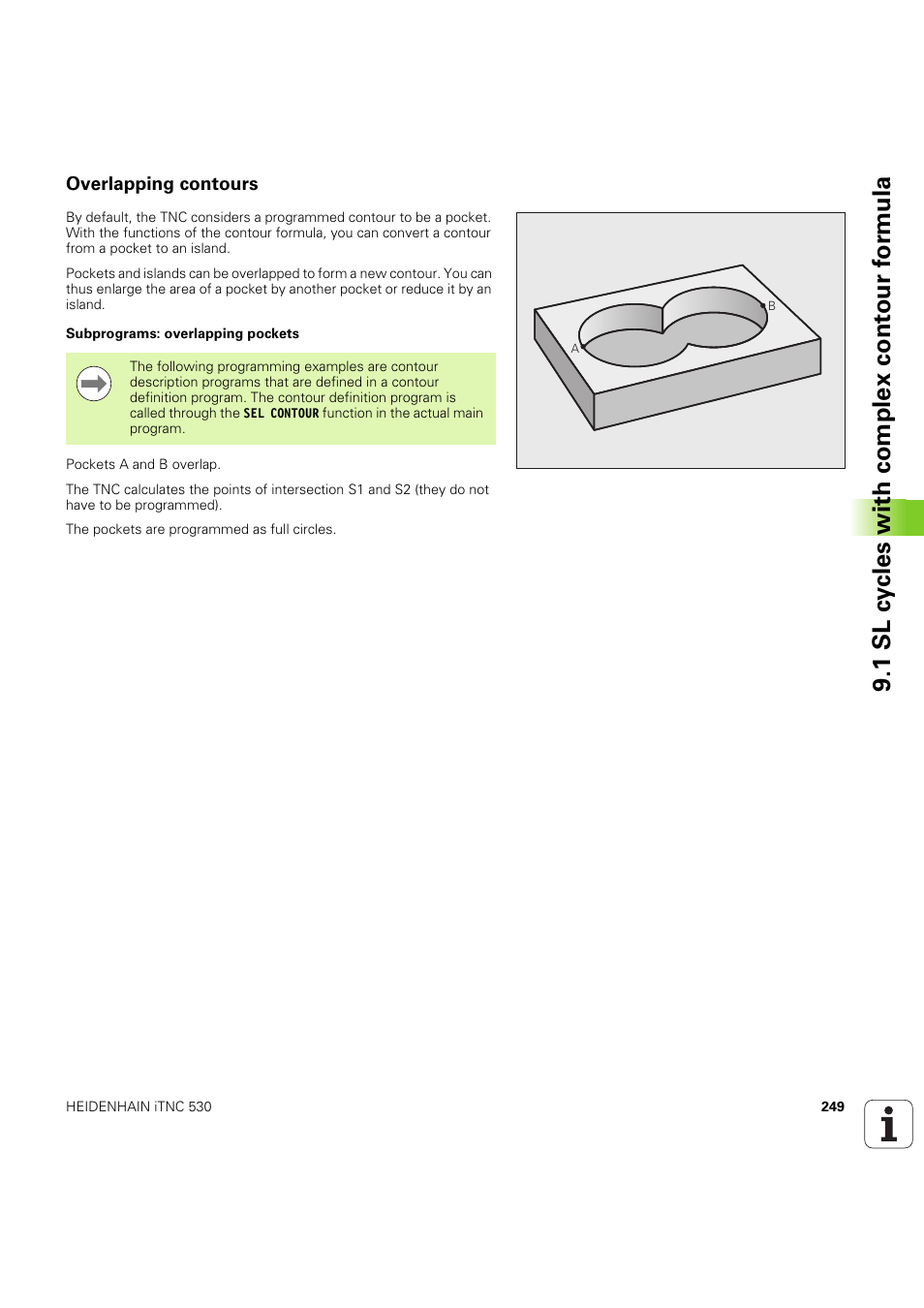 Overlapping contours, 1 sl cy cles with complex cont our f o rm ula | HEIDENHAIN iTNC 530 (60642x-04) Cycle programming User Manual | Page 249 / 529