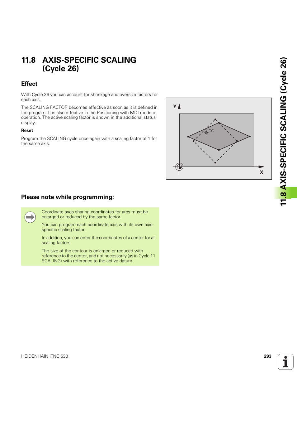 8 axis-specific scaling (cycle 26), Effect, Please note while programming | Seite 293 | HEIDENHAIN iTNC 530 (60642x-04) Cycle programming User Manual | Page 293 / 529