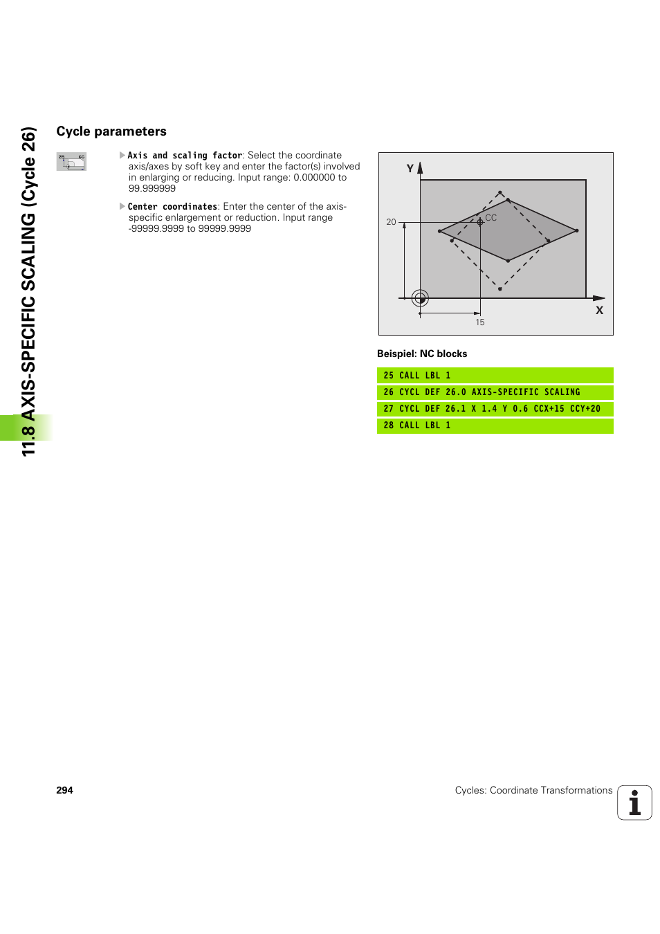 Cycle parameters, 8 axis-specific scaling (cy c le 26) | HEIDENHAIN iTNC 530 (60642x-04) Cycle programming User Manual | Page 294 / 529