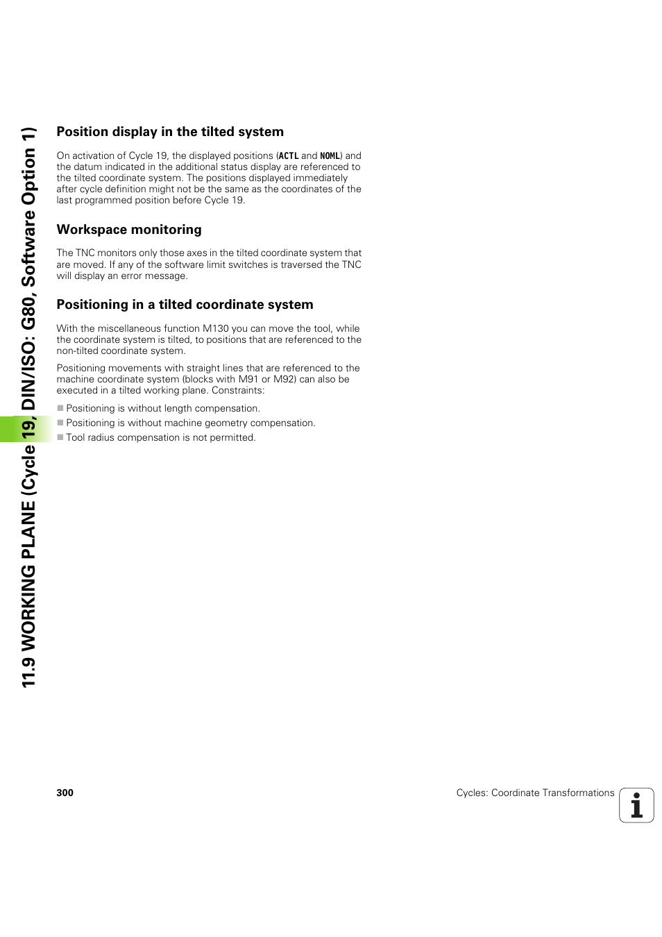 Position display in the tilted system, Workspace monitoring, Positioning in a tilted coordinate system | HEIDENHAIN iTNC 530 (60642x-04) Cycle programming User Manual | Page 300 / 529