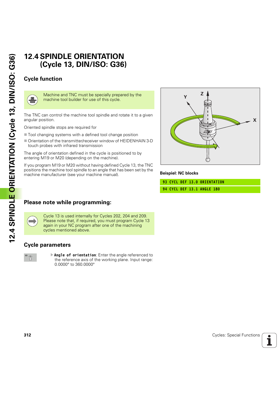 4 spindle orientation (cycle 13, din/iso: g36), Cycle function, Please note while programming | Cycle parameters, Seite 312 | HEIDENHAIN iTNC 530 (60642x-04) Cycle programming User Manual | Page 312 / 529