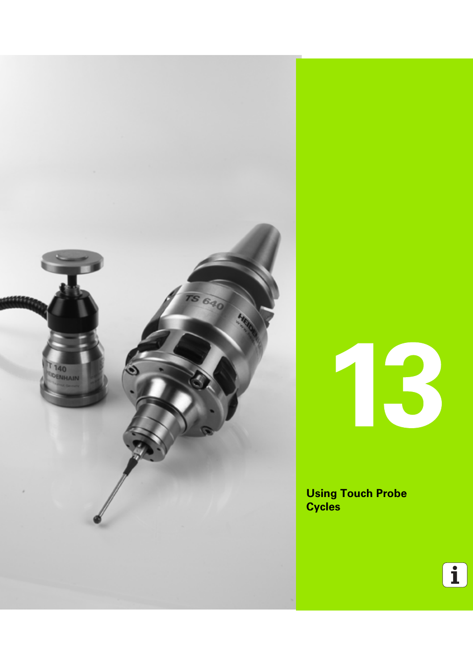 Using touch probe cycles, 13 using touch probe cycles | HEIDENHAIN iTNC 530 (60642x-04) Cycle programming User Manual | Page 327 / 529