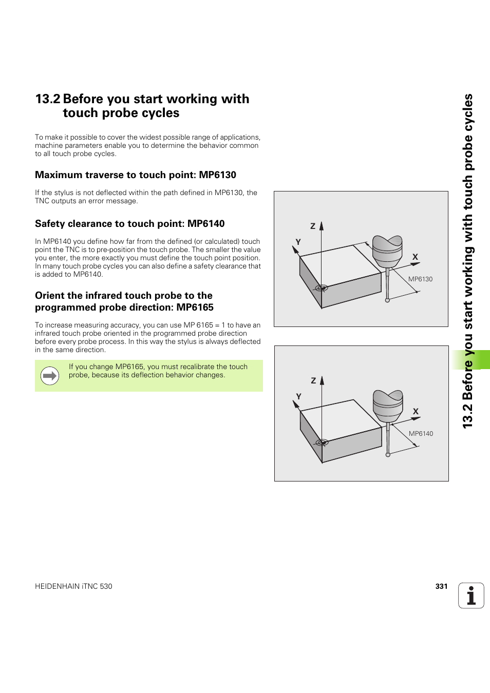 2 before you start working with touch probe cycles, Maximum traverse to touch point: mp6130, Safety clearance to touch point: mp6140 | HEIDENHAIN iTNC 530 (60642x-04) Cycle programming User Manual | Page 331 / 529