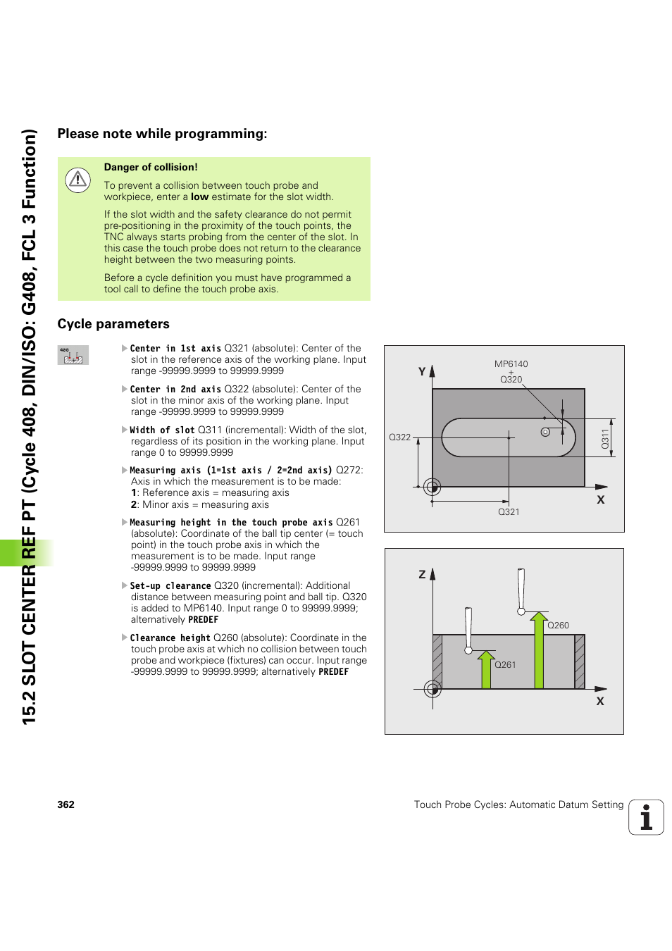 Please note while programming, Cycle parameters | HEIDENHAIN iTNC 530 (60642x-04) Cycle programming User Manual | Page 362 / 529