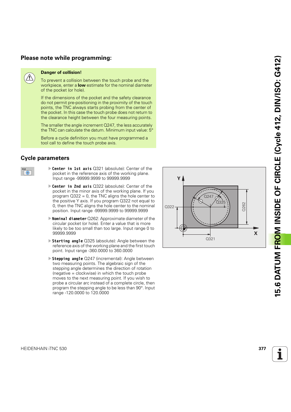 Please note while programming, Cycle parameters | HEIDENHAIN iTNC 530 (60642x-04) Cycle programming User Manual | Page 377 / 529