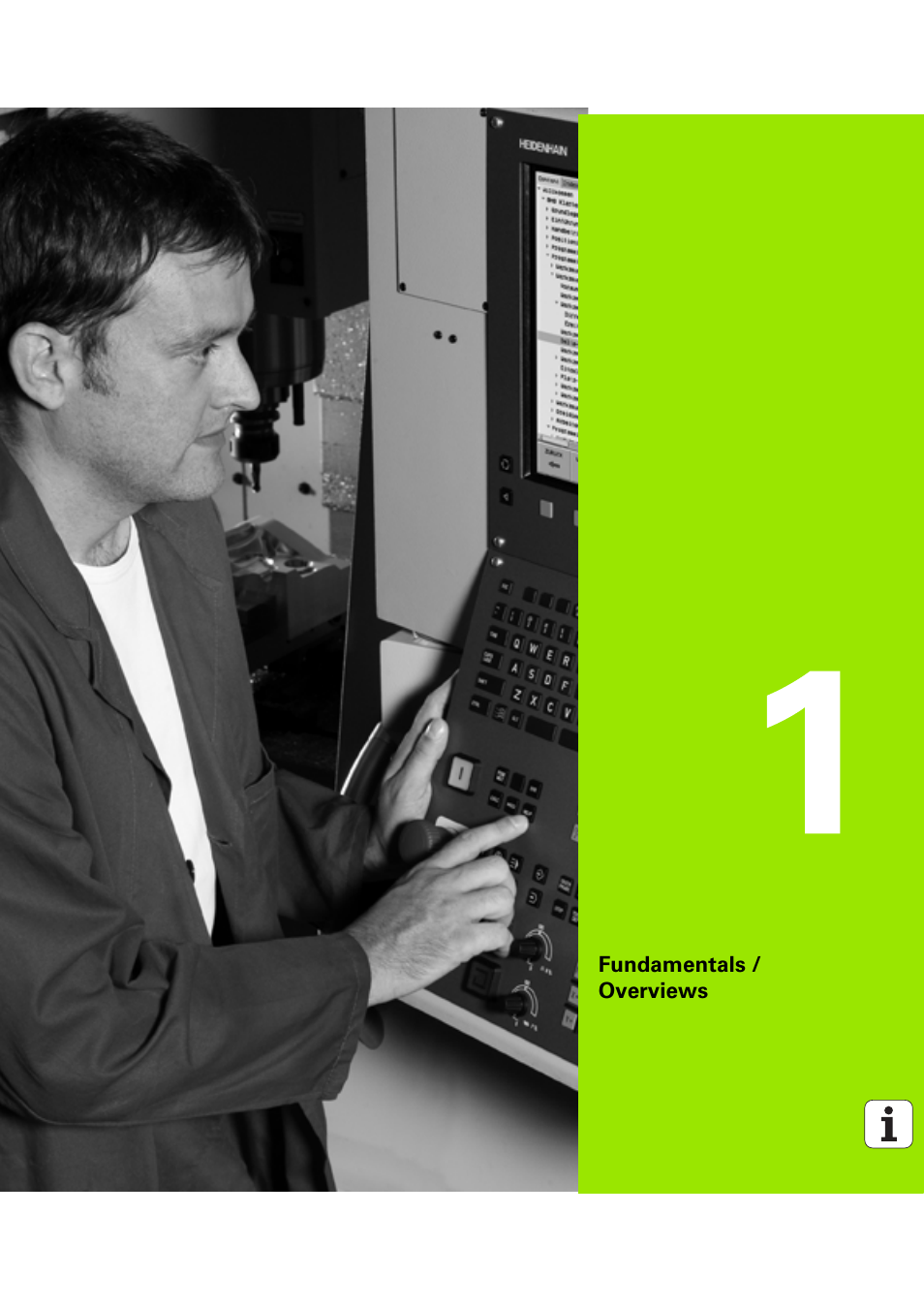 Fundamentals / overviews, 1 fundamentals / overviews | HEIDENHAIN iTNC 530 (60642x-04) Cycle programming User Manual | Page 41 / 529
