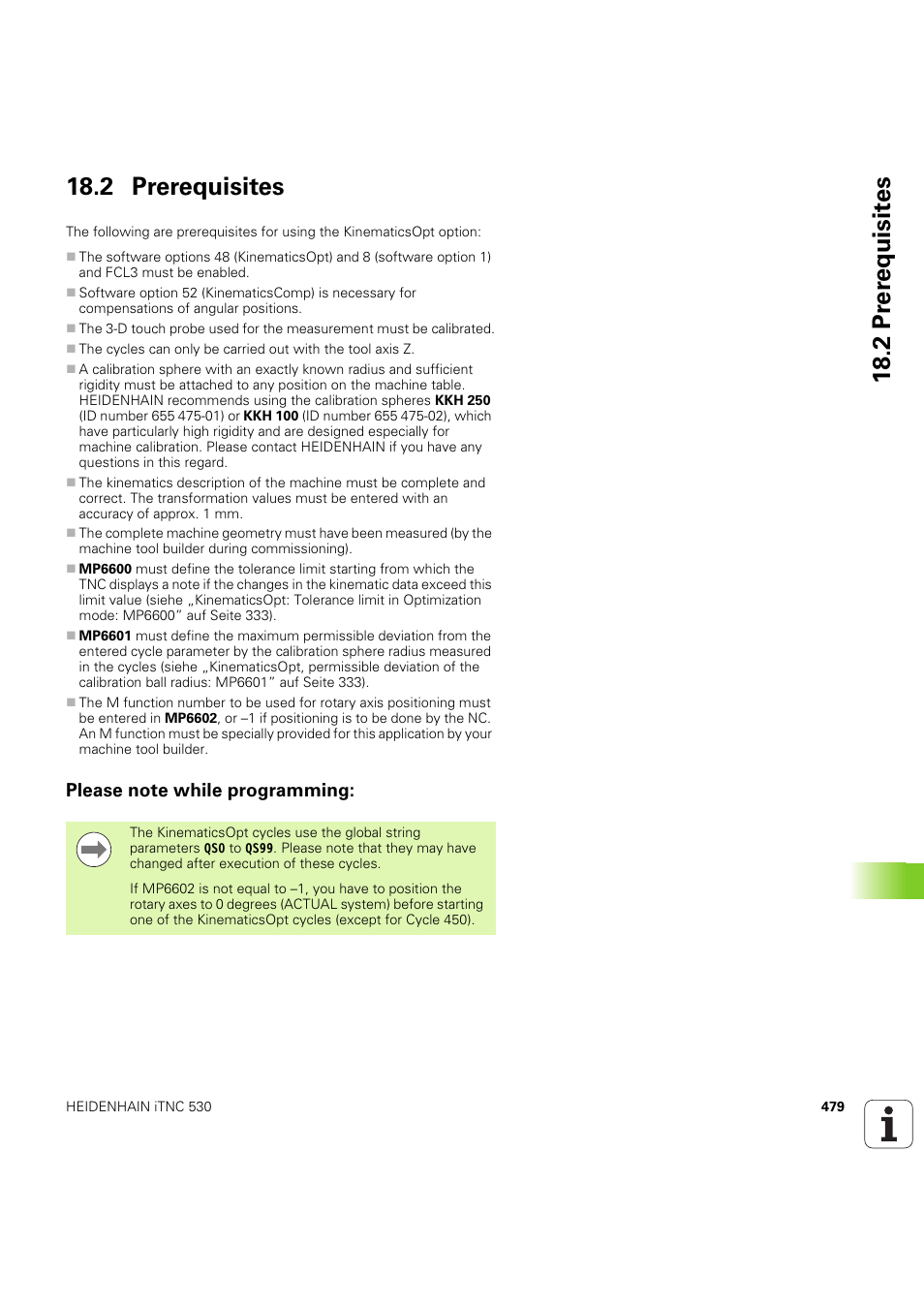 2 prerequisites, Please note while programming | HEIDENHAIN iTNC 530 (60642x-04) Cycle programming User Manual | Page 479 / 529