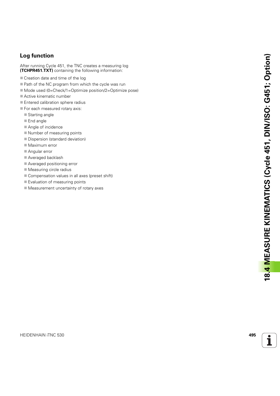 Log function | HEIDENHAIN iTNC 530 (60642x-04) Cycle programming User Manual | Page 495 / 529