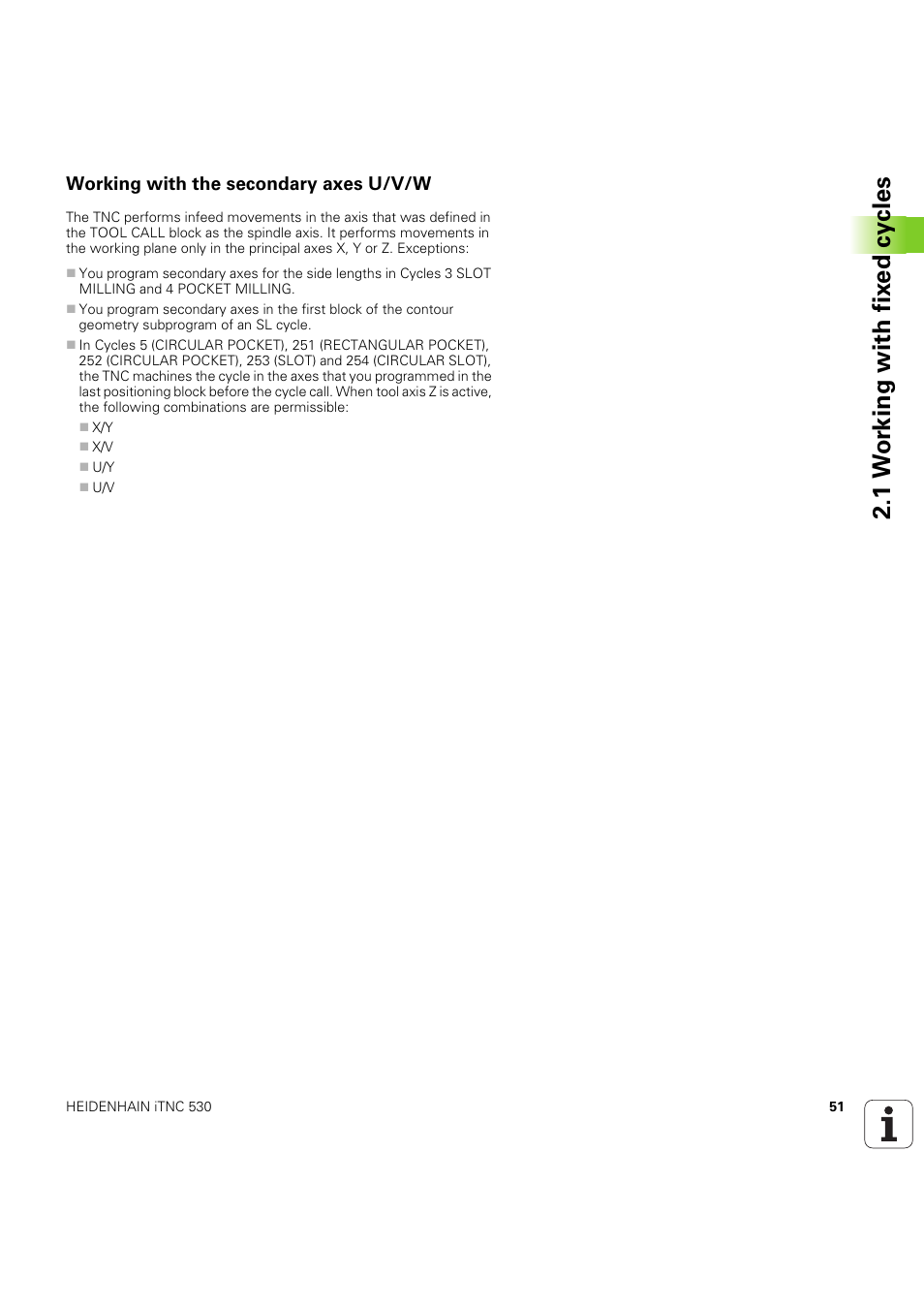Working with the secondary axes u/v/w, 1 w o rk ing with fix e d cy cles | HEIDENHAIN iTNC 530 (60642x-04) Cycle programming User Manual | Page 51 / 529