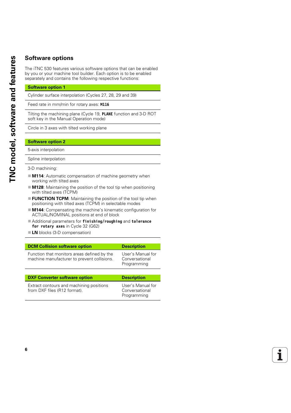 Software options, Tnc model, sof tw a re and f eat ur es | HEIDENHAIN iTNC 530 (60642x-04) Cycle programming User Manual | Page 6 / 529
