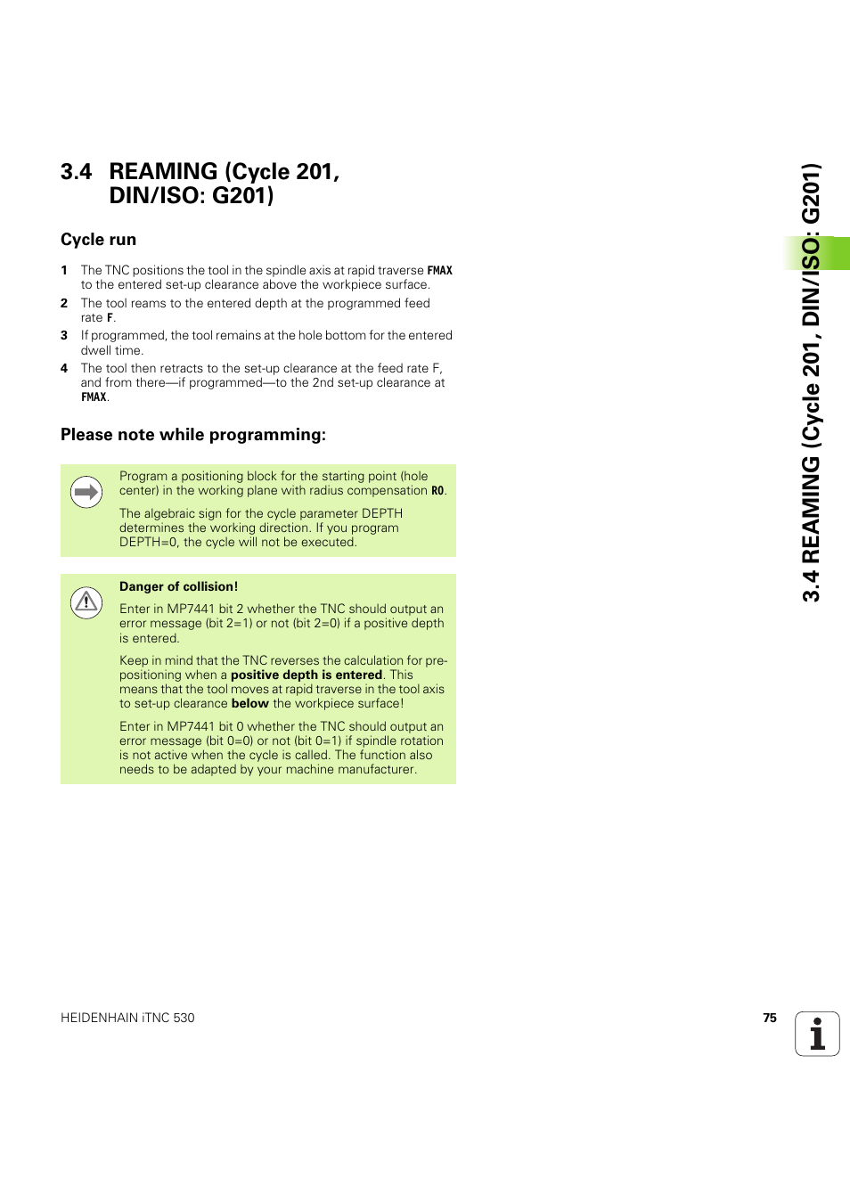 4 reaming (cycle 201, din/iso: g201), Cycle run, Please note while programming | Seite 75 | HEIDENHAIN iTNC 530 (60642x-04) Cycle programming User Manual | Page 75 / 529