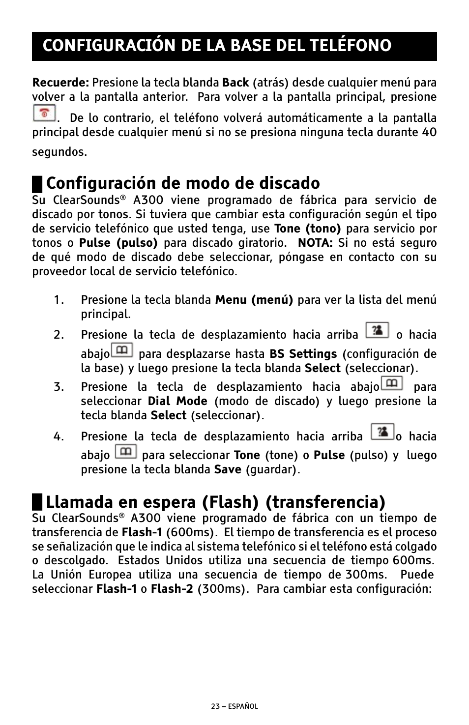 Configuración de modo de discado, Llamada en espera (flash) (transferencia), Configuración de la base del teléfono | ClearSounds A300 User Manual | Page 87 / 192