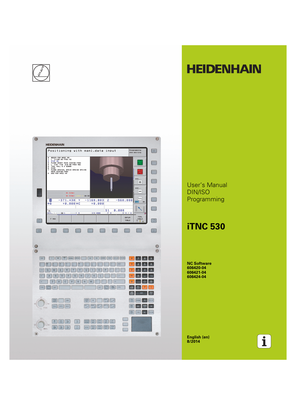 HEIDENHAIN iTNC 530 (60642x-04) ISO programming User Manual | 664 pages