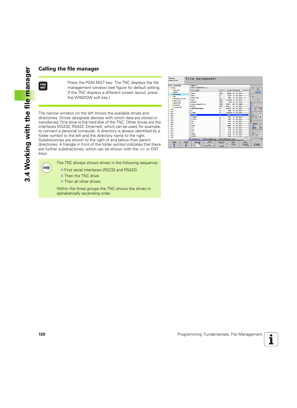 Calling the file manager, 4 w o rk ing with the file manag er | HEIDENHAIN iTNC 530 (60642x-04) ISO programming User Manual | Page 120 / 664