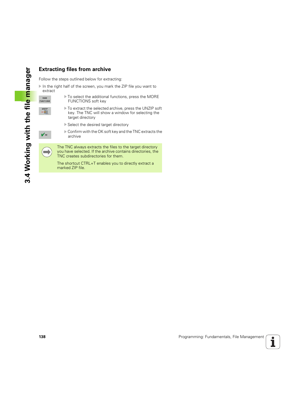 Extracting files from archive, 4 w o rk ing with the file manag er | HEIDENHAIN iTNC 530 (60642x-04) ISO programming User Manual | Page 138 / 664