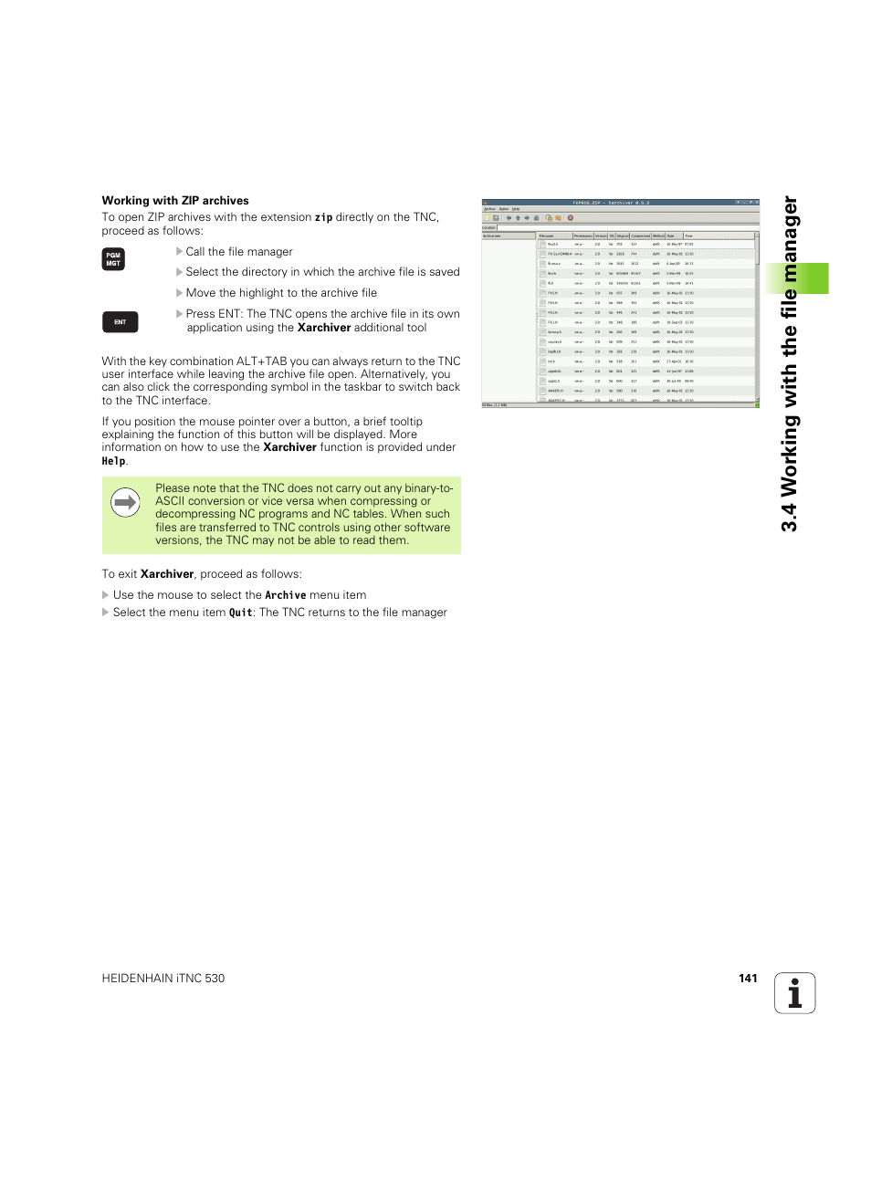 4 w o rk ing with the file manag er | HEIDENHAIN iTNC 530 (60642x-04) ISO programming User Manual | Page 141 / 664