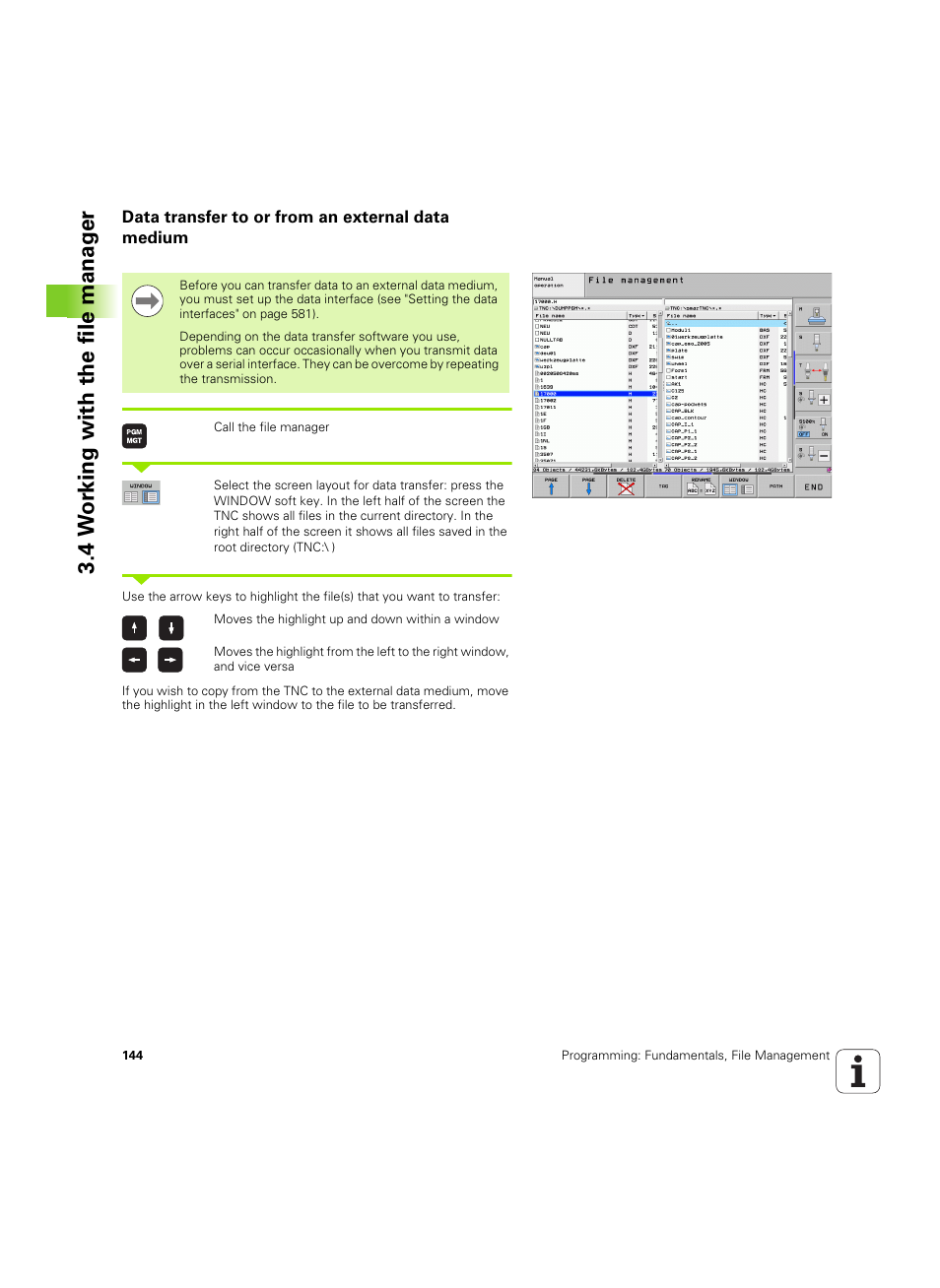Data transfer to or from an external data medium, 4 w o rk ing with the file manag er | HEIDENHAIN iTNC 530 (60642x-04) ISO programming User Manual | Page 144 / 664