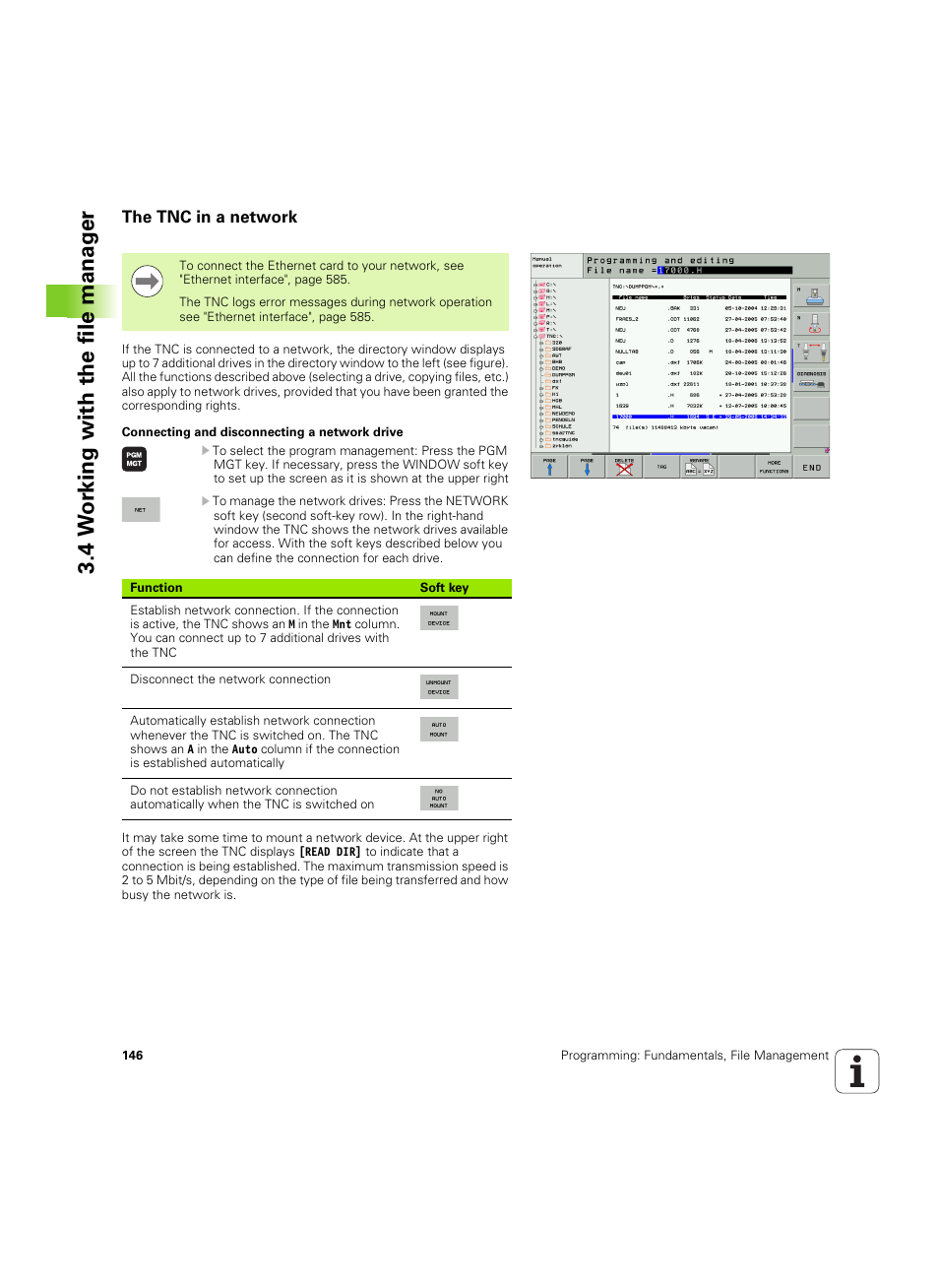 The tnc in a network, 4 w o rk ing with the file manag er | HEIDENHAIN iTNC 530 (60642x-04) ISO programming User Manual | Page 146 / 664