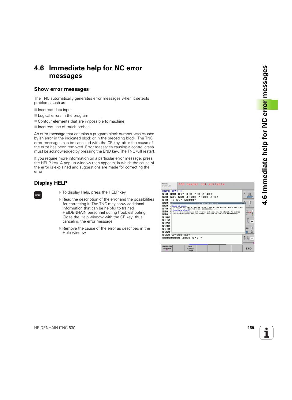 6 immediate help for nc error messages, Show error messages, Display help | HEIDENHAIN iTNC 530 (60642x-04) ISO programming User Manual | Page 159 / 664