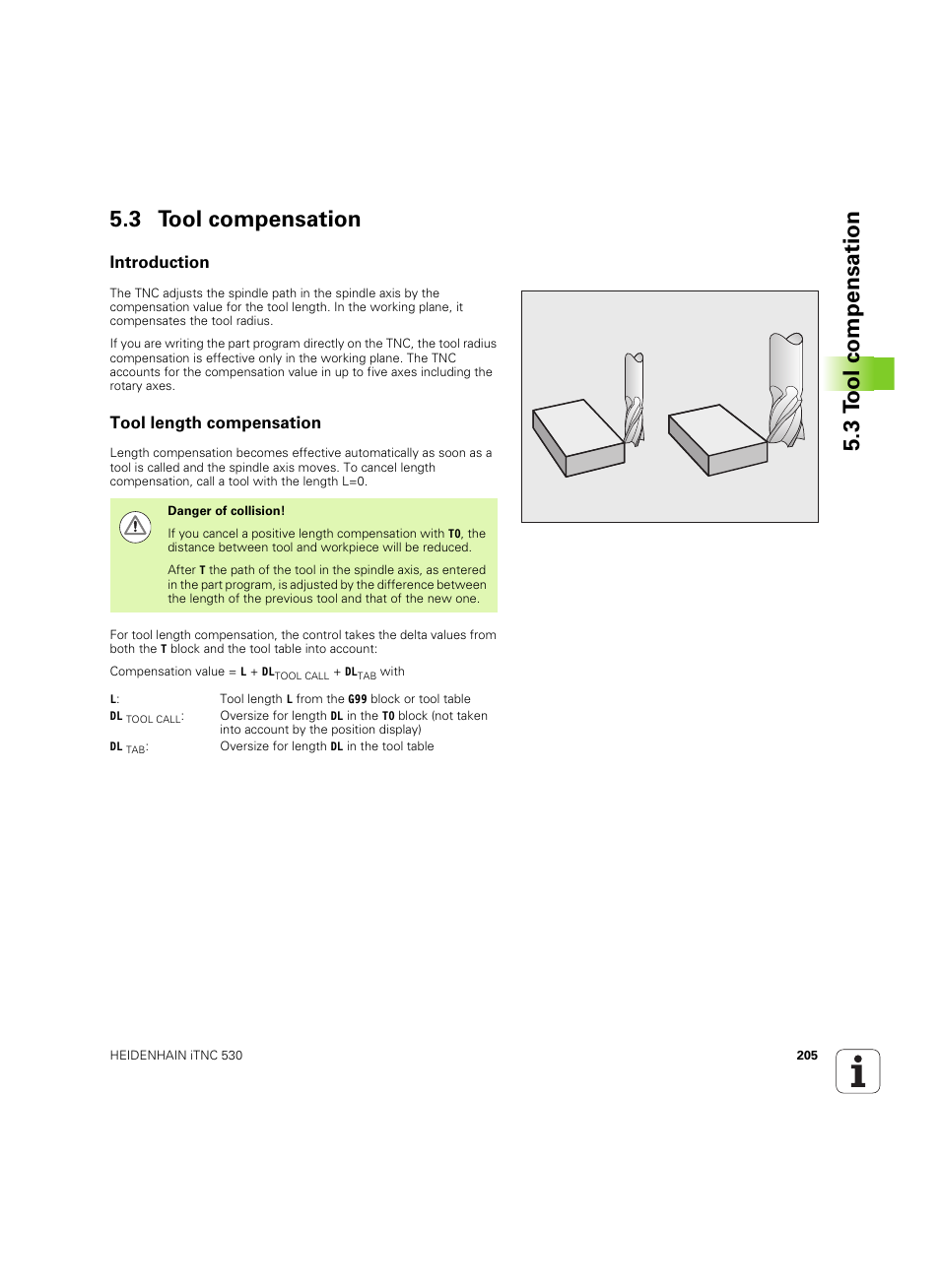 3 tool compensation, Introduction, Tool length compensation | HEIDENHAIN iTNC 530 (60642x-04) ISO programming User Manual | Page 205 / 664