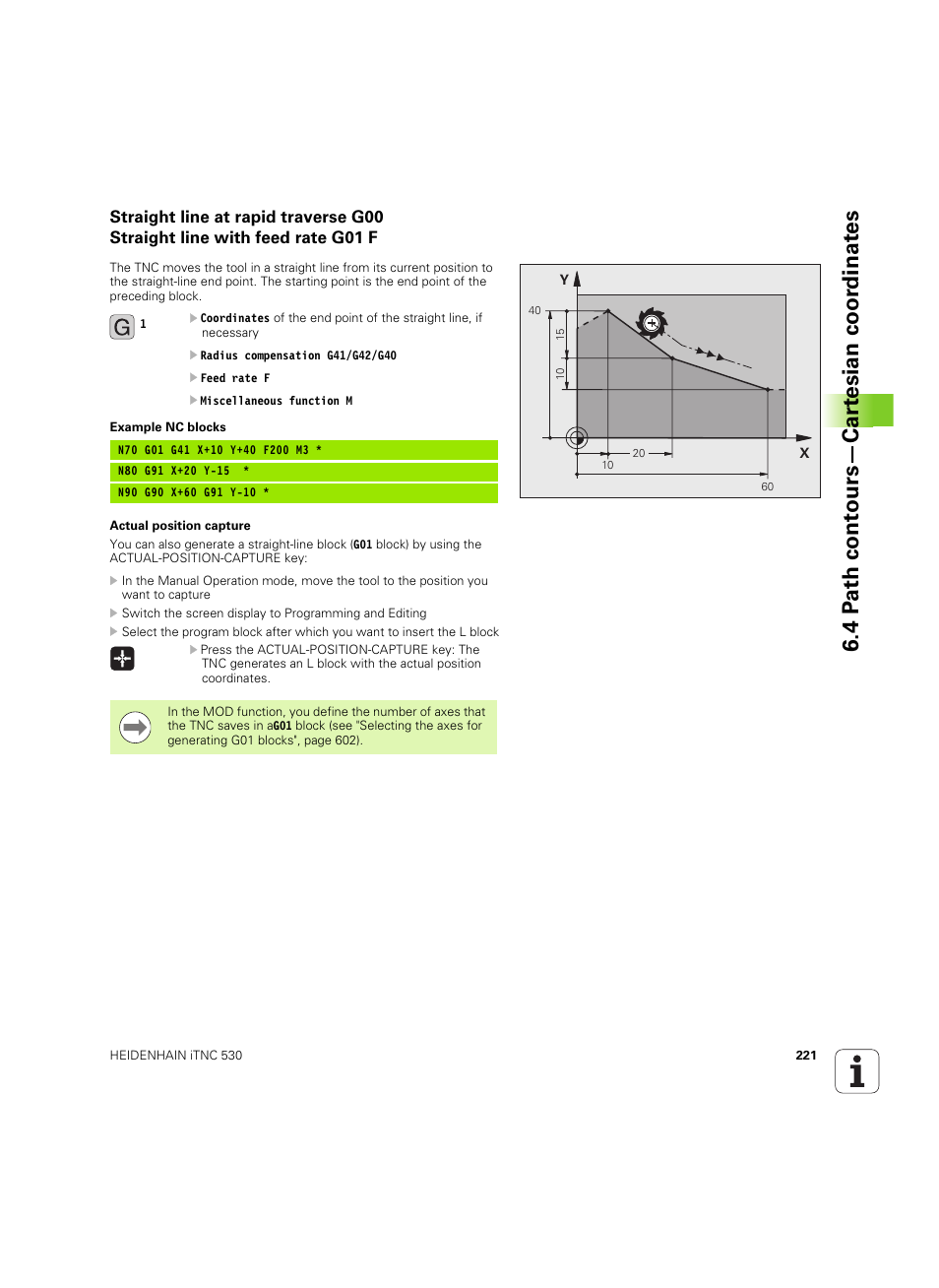 4 pa th cont ours—car te sian coor dinat es | HEIDENHAIN iTNC 530 (60642x-04) ISO programming User Manual | Page 221 / 664