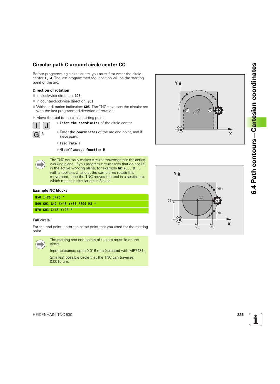 Circular path c around circle center cc, 4 pa th cont ours—car te sian coor dinat es | HEIDENHAIN iTNC 530 (60642x-04) ISO programming User Manual | Page 225 / 664