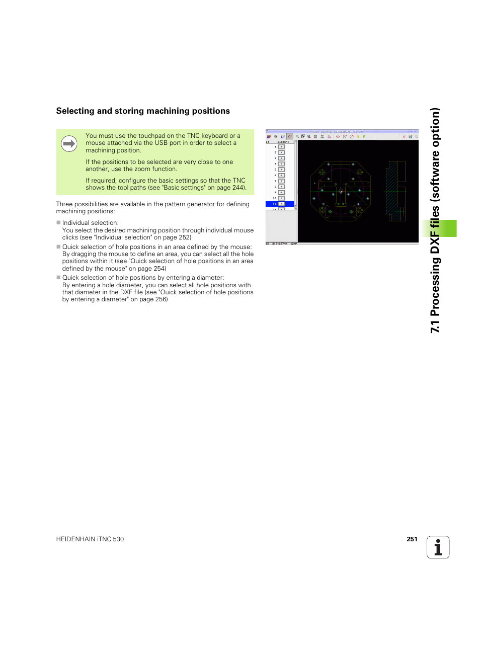 Selecting and storing machining positions, 1 pr ocessing dxf files (sof tw ar e option) | HEIDENHAIN iTNC 530 (60642x-04) ISO programming User Manual | Page 251 / 664