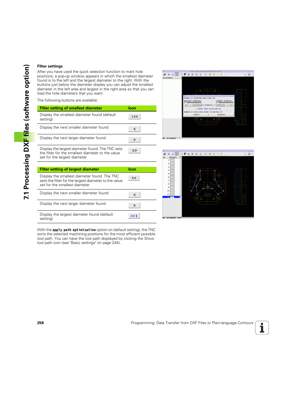 1 pr ocessing dxf files (sof tw ar e option) | HEIDENHAIN iTNC 530 (60642x-04) ISO programming User Manual | Page 258 / 664