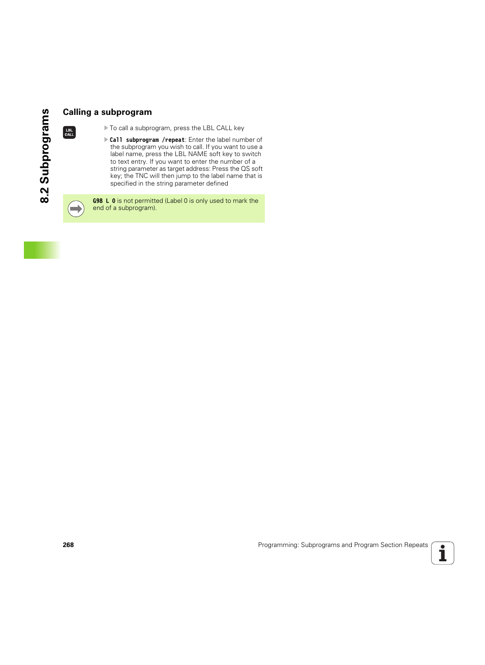 Calling a subprogram, 2 subpr ogr ams | HEIDENHAIN iTNC 530 (60642x-04) ISO programming User Manual | Page 268 / 664