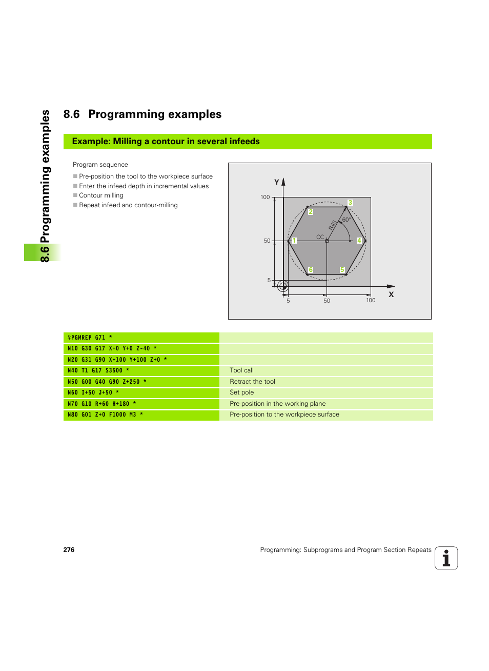6 programming examples, 6 pr ogr amming examples 8.6 programming examples, Example: milling a contour in several infeeds | HEIDENHAIN iTNC 530 (60642x-04) ISO programming User Manual | Page 276 / 664