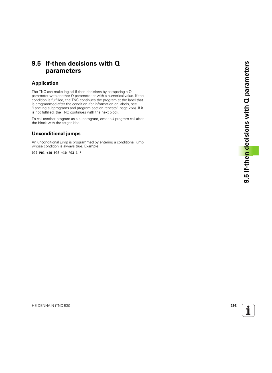 5 if-then decisions with q parameters, Application, Unconditional jumps | HEIDENHAIN iTNC 530 (60642x-04) ISO programming User Manual | Page 293 / 664