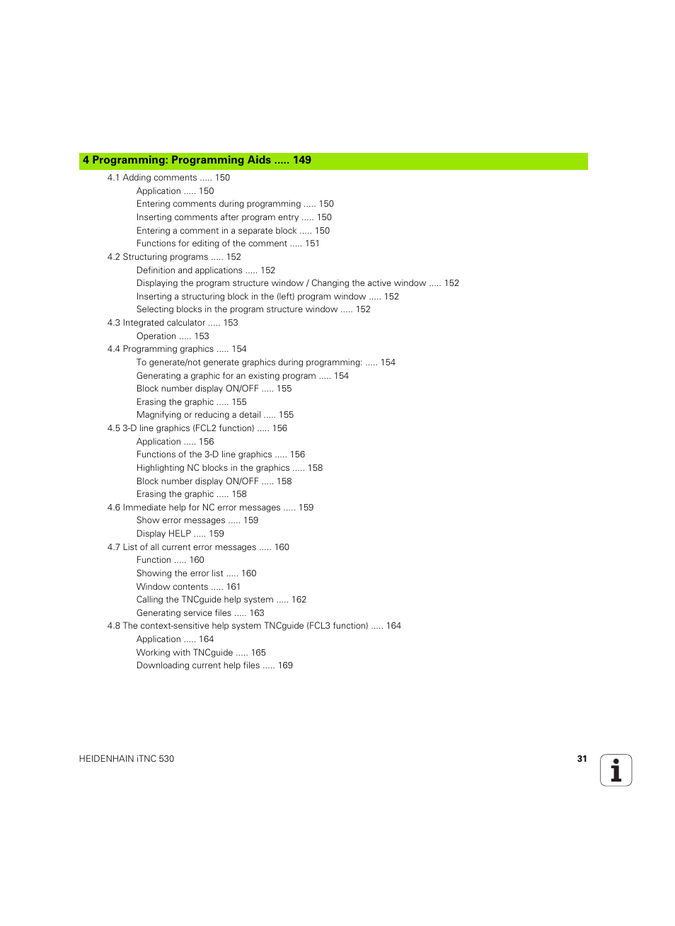 4 programming: programming aids | HEIDENHAIN iTNC 530 (60642x-04) ISO programming User Manual | Page 31 / 664